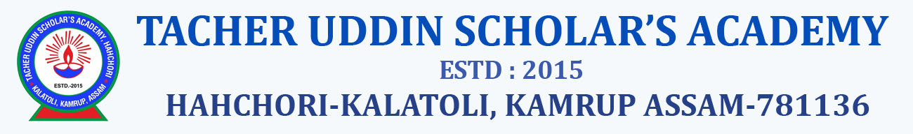 TACHER UDDIN SCHOLAR'S ACADEMY